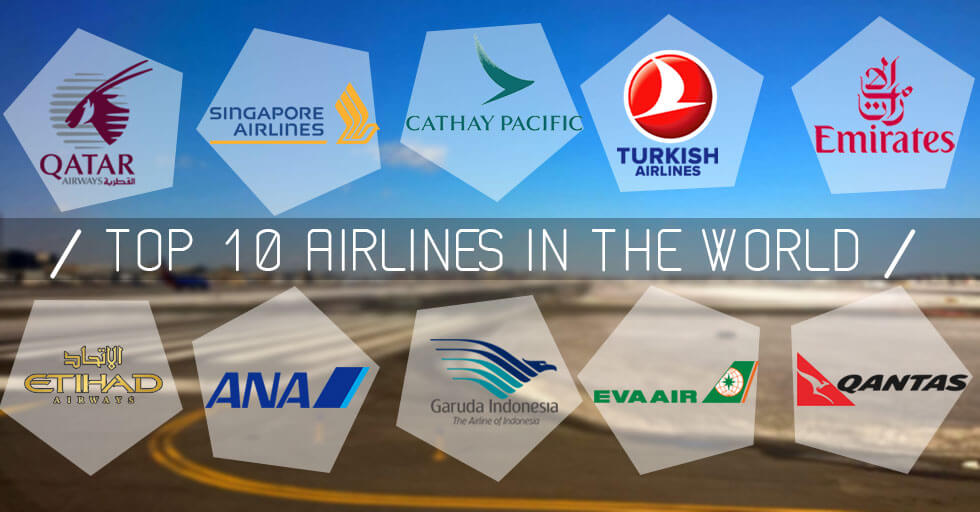 Top 10 Airlines in the World Travel Wide Flights